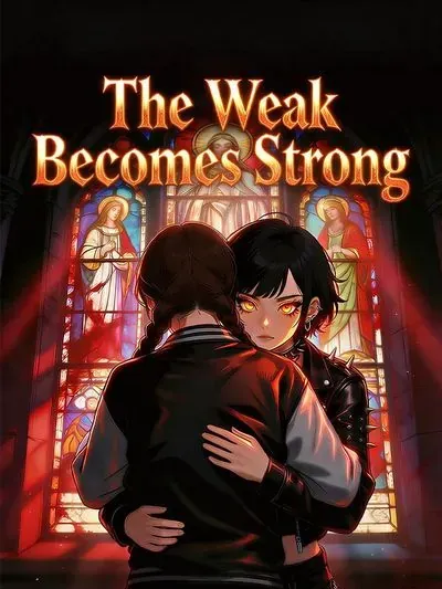 The Weak Becomes Strong poster