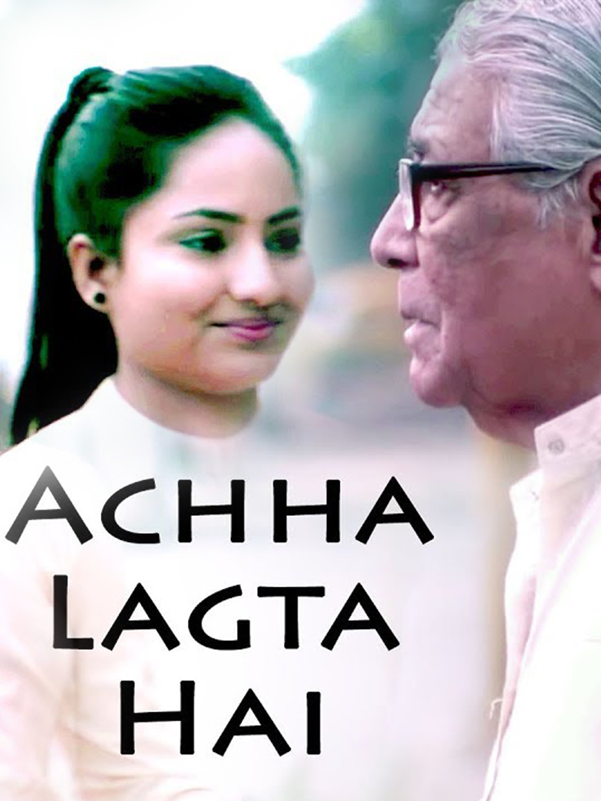Accha Lagta Hai poster