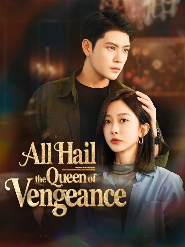 All Hail the Queen of Vengeance poster