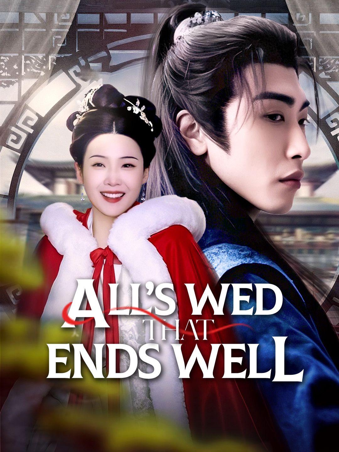 All’s Wed That Ends Well poster