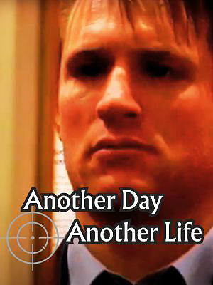 Another Day Another Life poster