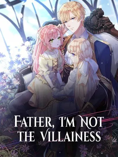 Father, I’m Not the Villainess poster