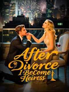 After Divorce: I Become Heiress poster