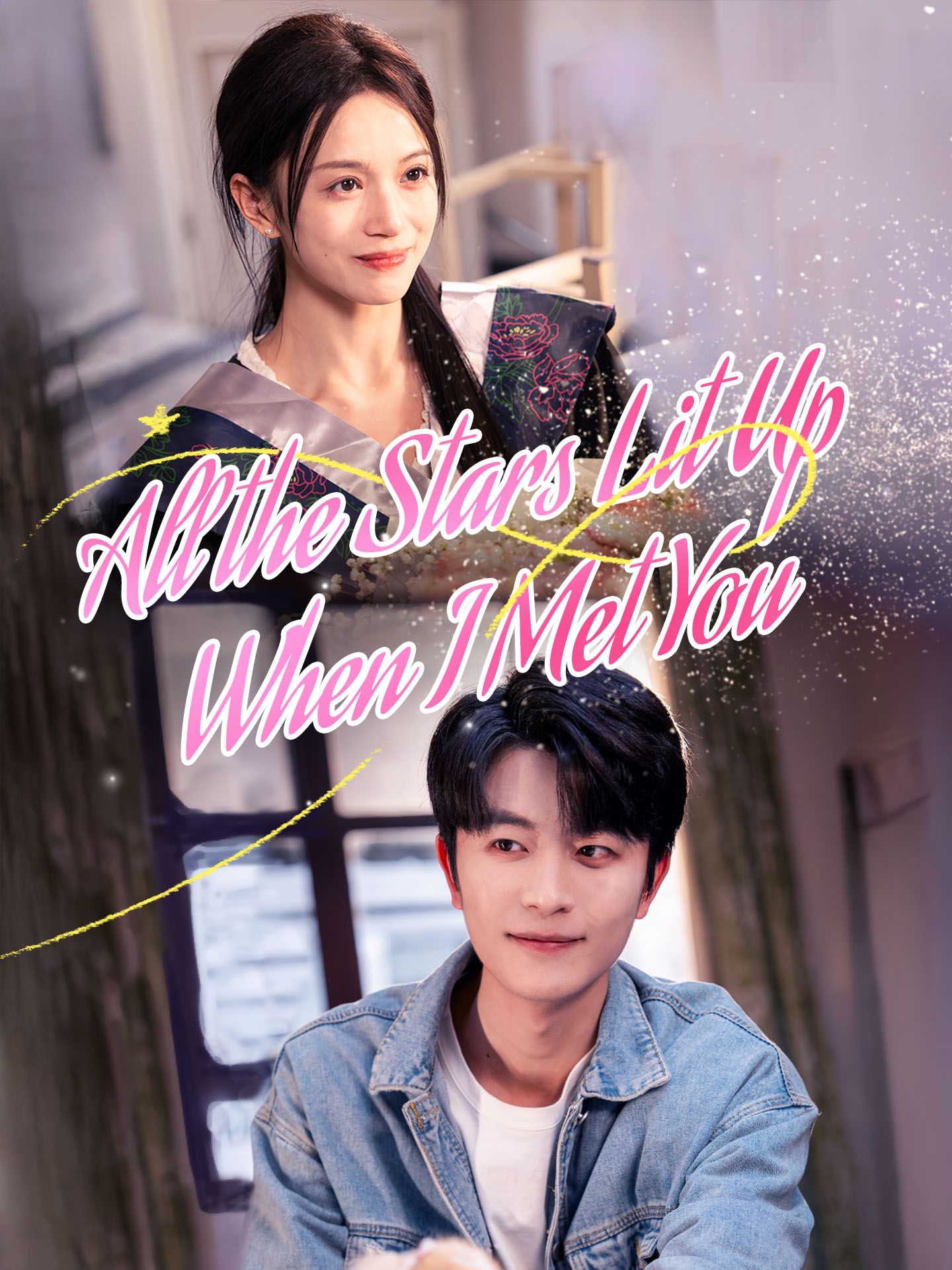 All the Stars Lit Up When I Met You poster