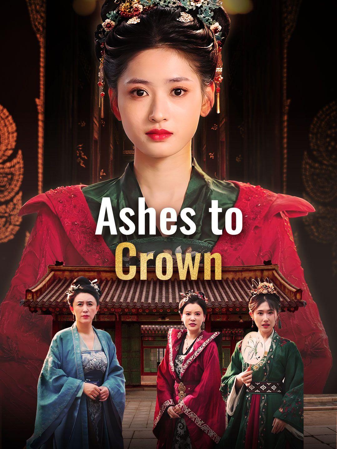 Ashes to Crown poster