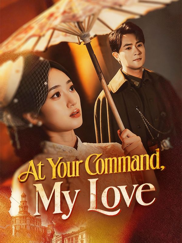 At Your Command, My Love poster