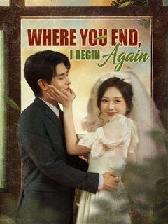 Where You End, I Begin Again poster