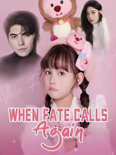 When Fate Calls Again poster