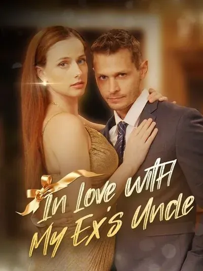 In Love With My Ex’s Uncle poster