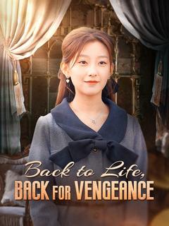 Back to Life, Back for Vengeance poster