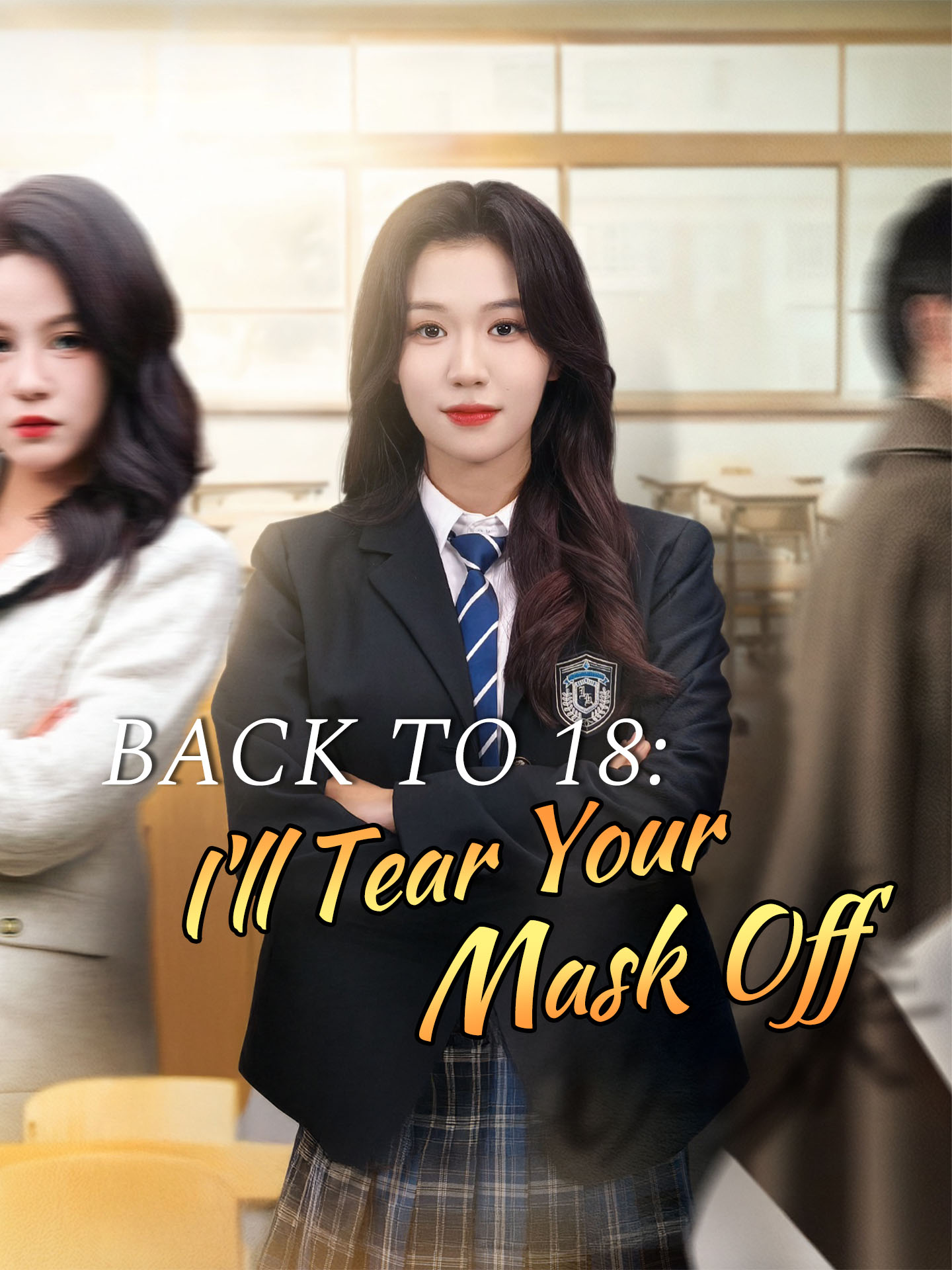 Back to 18: I'll Tear Your Mask Off poster
