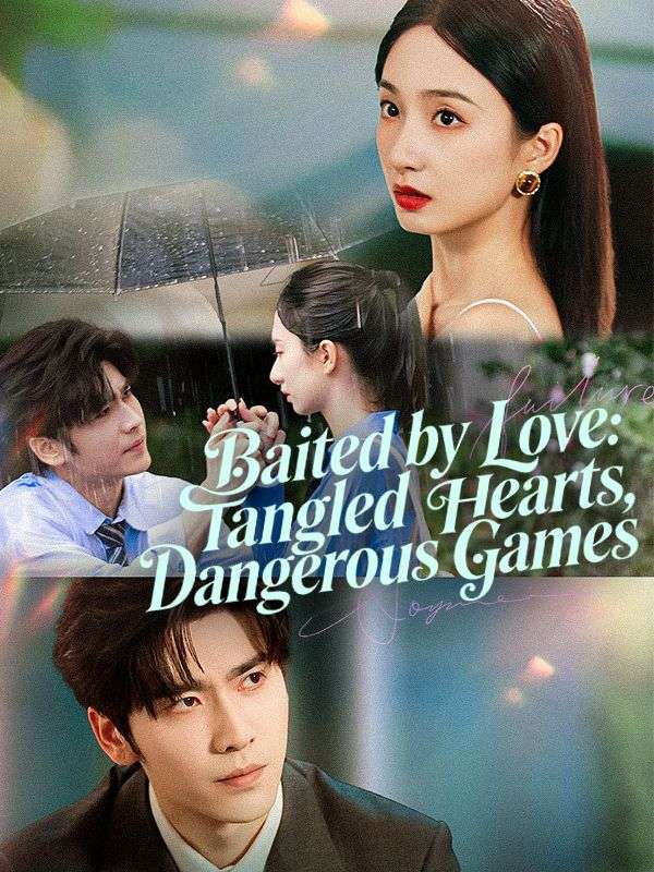 Baited by Love: Tangled Hearts, Dangerous Games poster