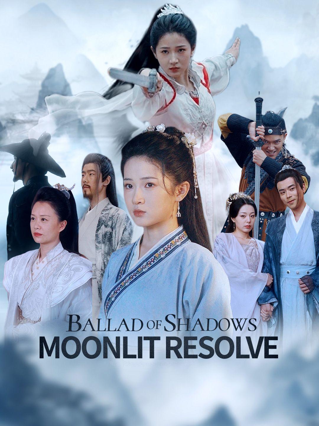 Ballad of Shadows: Moonlit Resolve poster