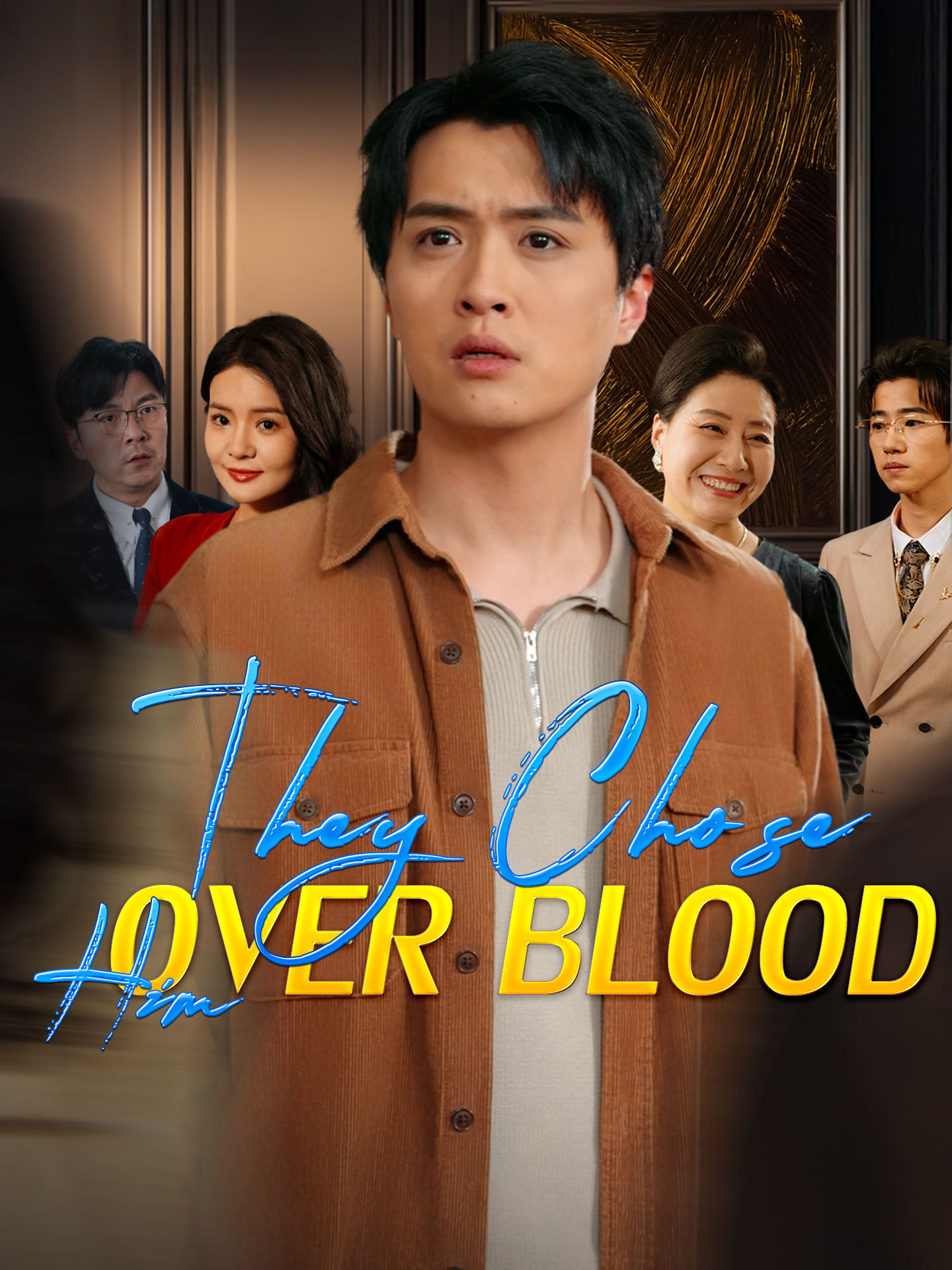 They Chose Him Over Blood poster