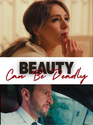 Beauty Can Be Deadly poster