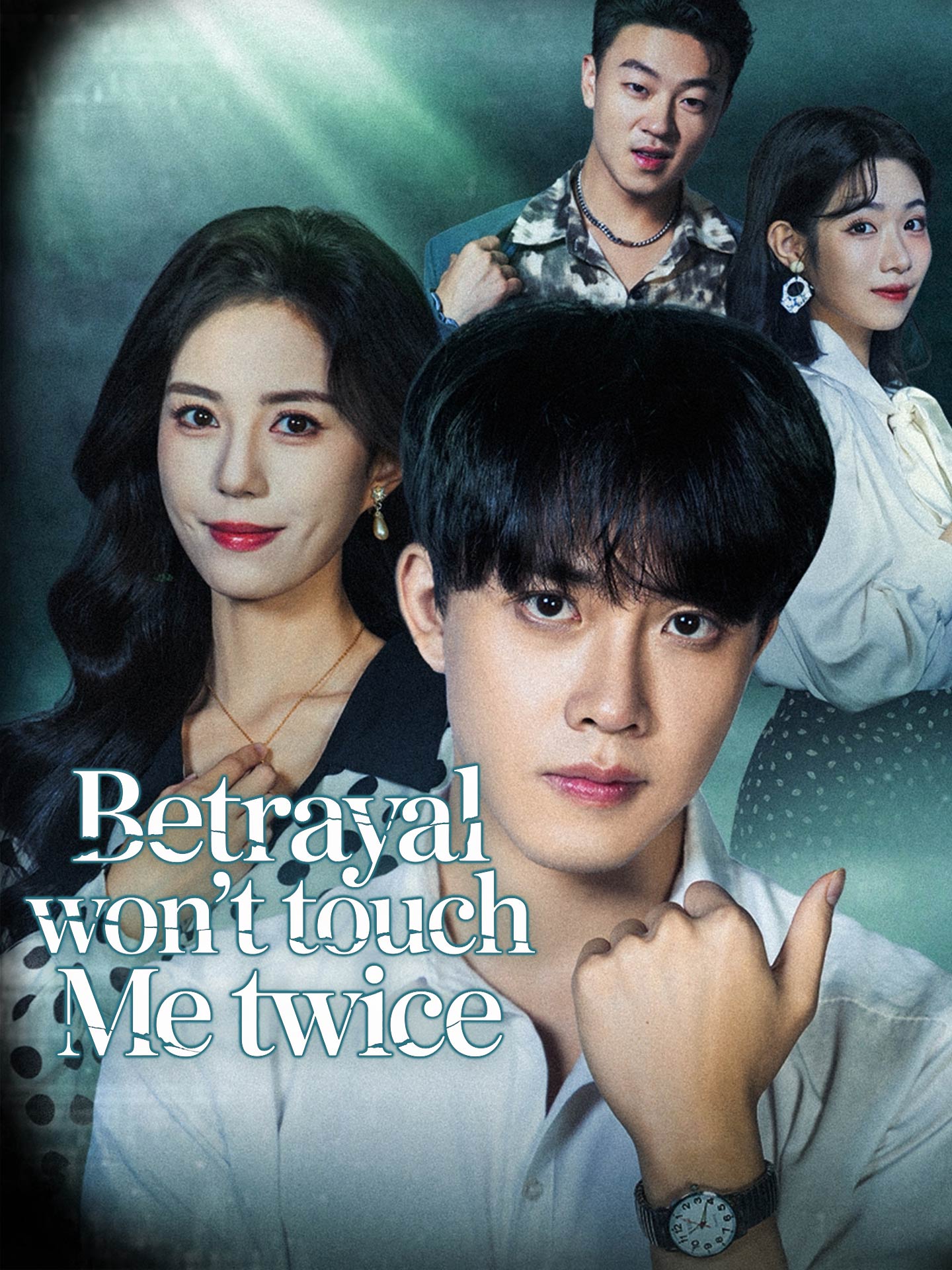 Betrayal Won't Touch Me Twice poster