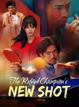 The Retired Champion’s New Shot poster