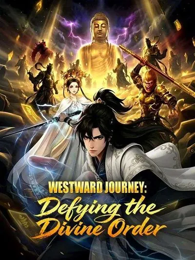 Westward Journey: Defying the Divine Order poster