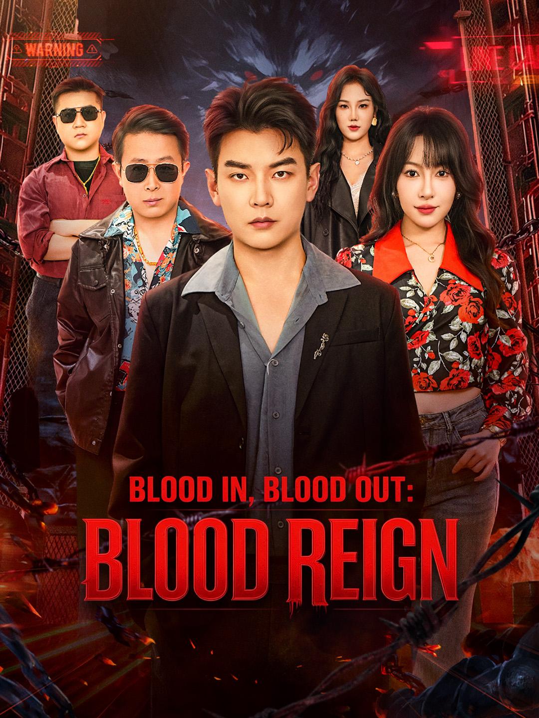Blood In, Blood Out: Blood Reign poster