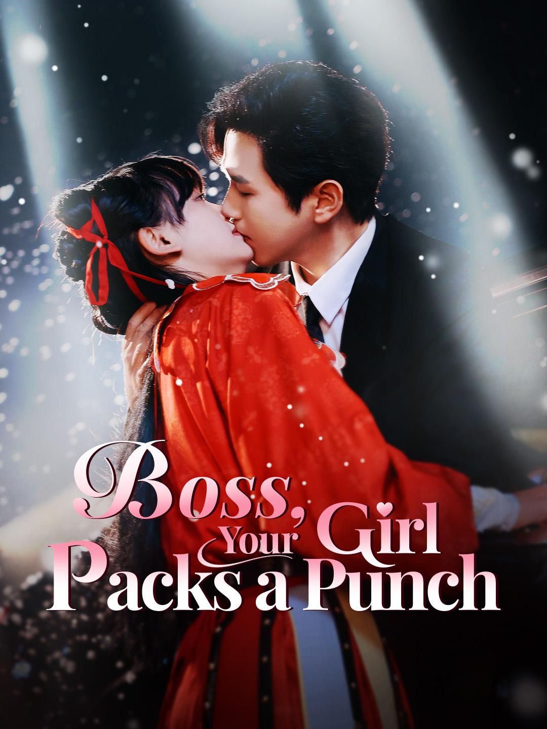 Boss, Your Girl Packs a Punch poster