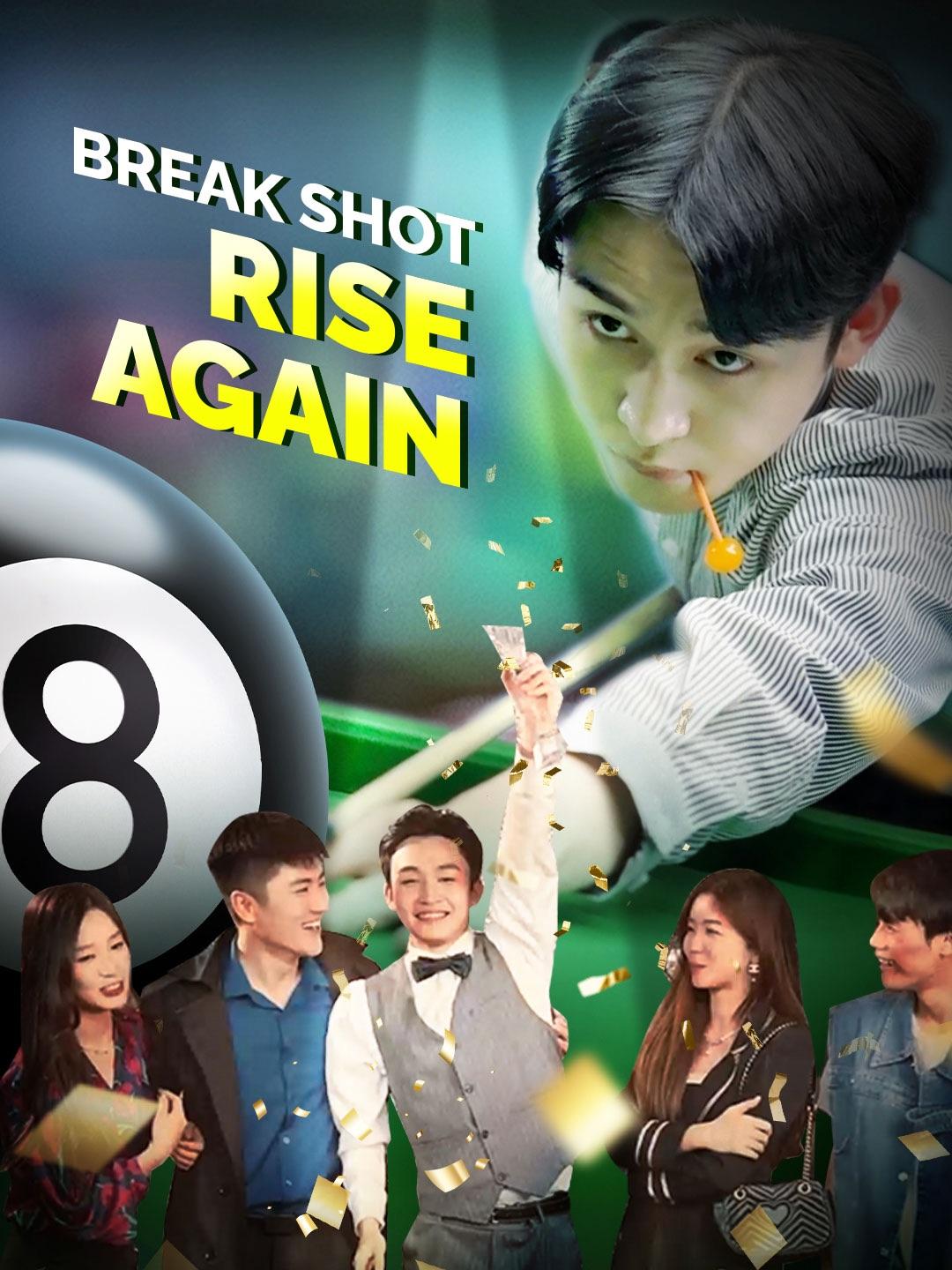 Break Shot: Rise Again poster