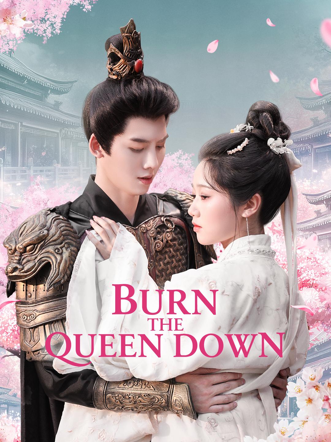 Burn The Queen Down poster