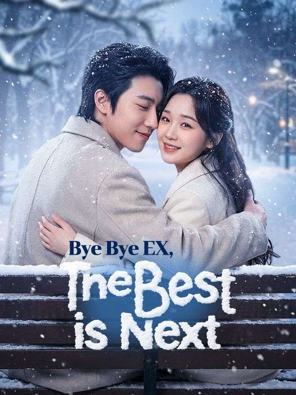 Bye Bye EX, The Best is Next poster