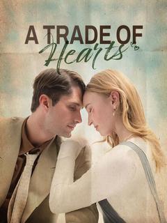 A Trade of Hearts poster