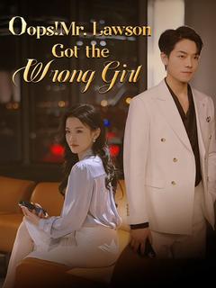 Oops! Mr. Lawson Got the Wrong Girl poster