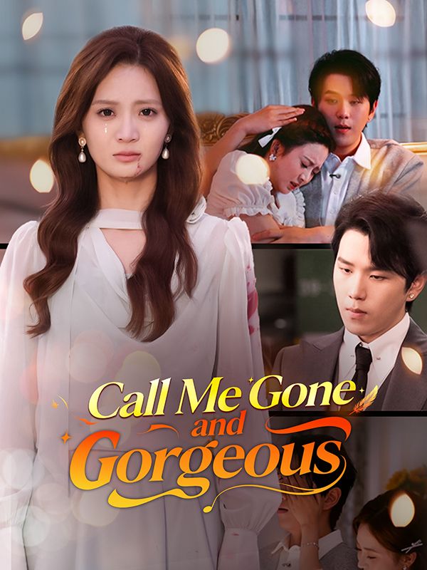 Call Me Gone and Gorgeous poster