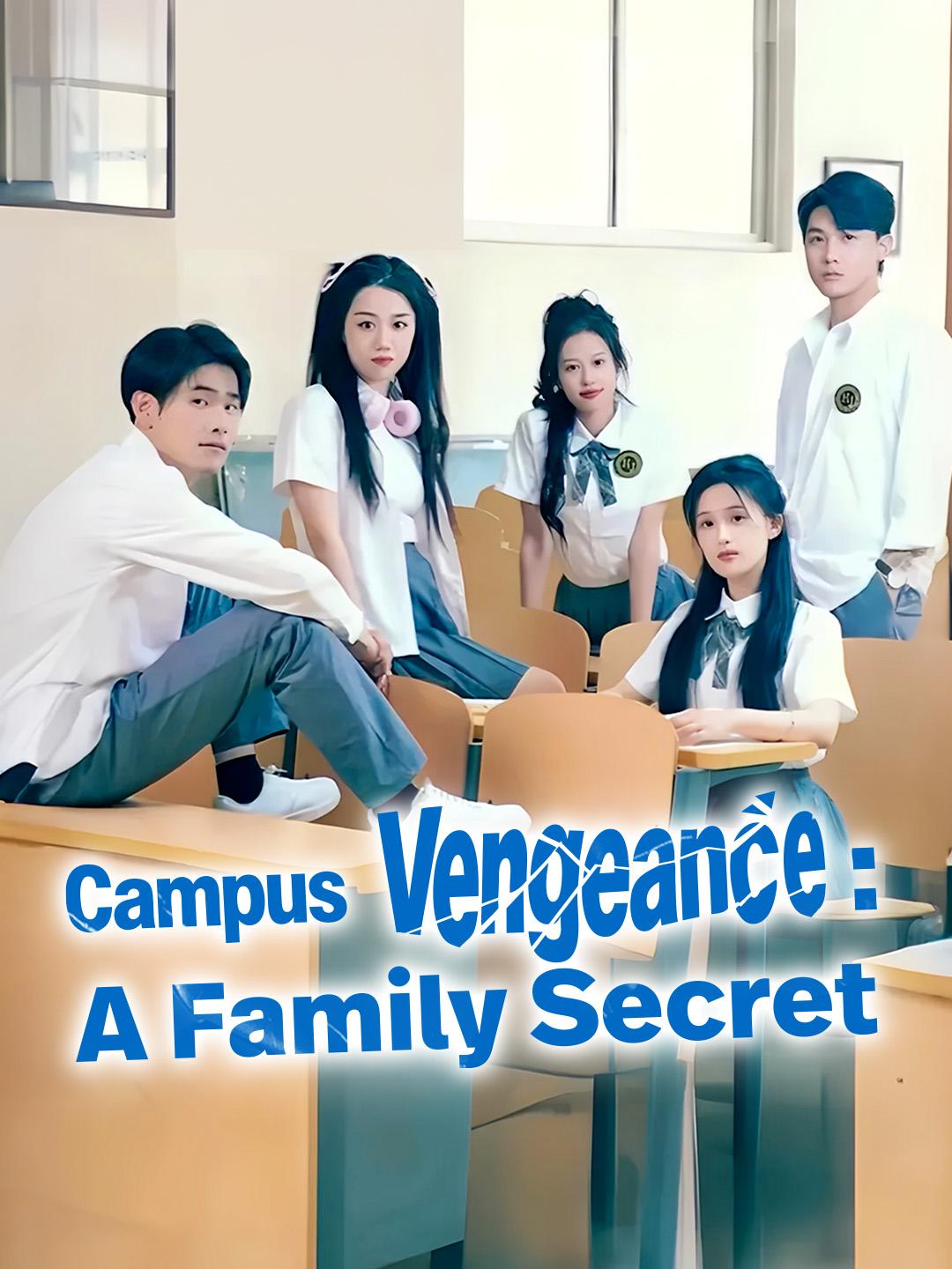 Campus Vengeance: A Family Secret poster