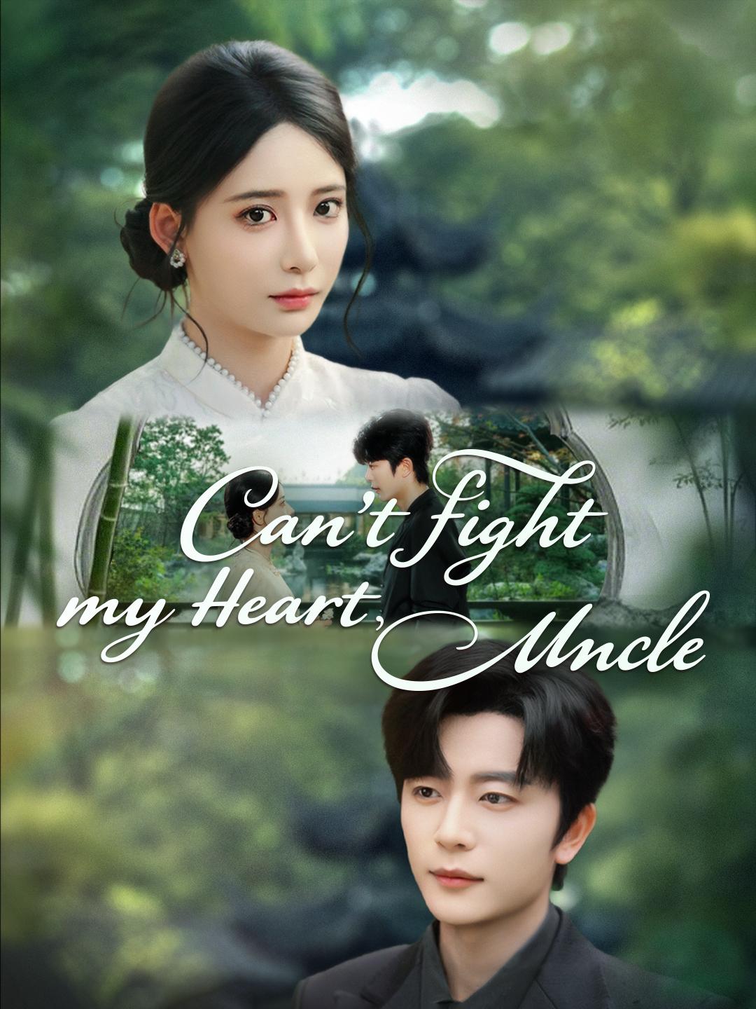 Can't Fight My Heart, Uncle poster