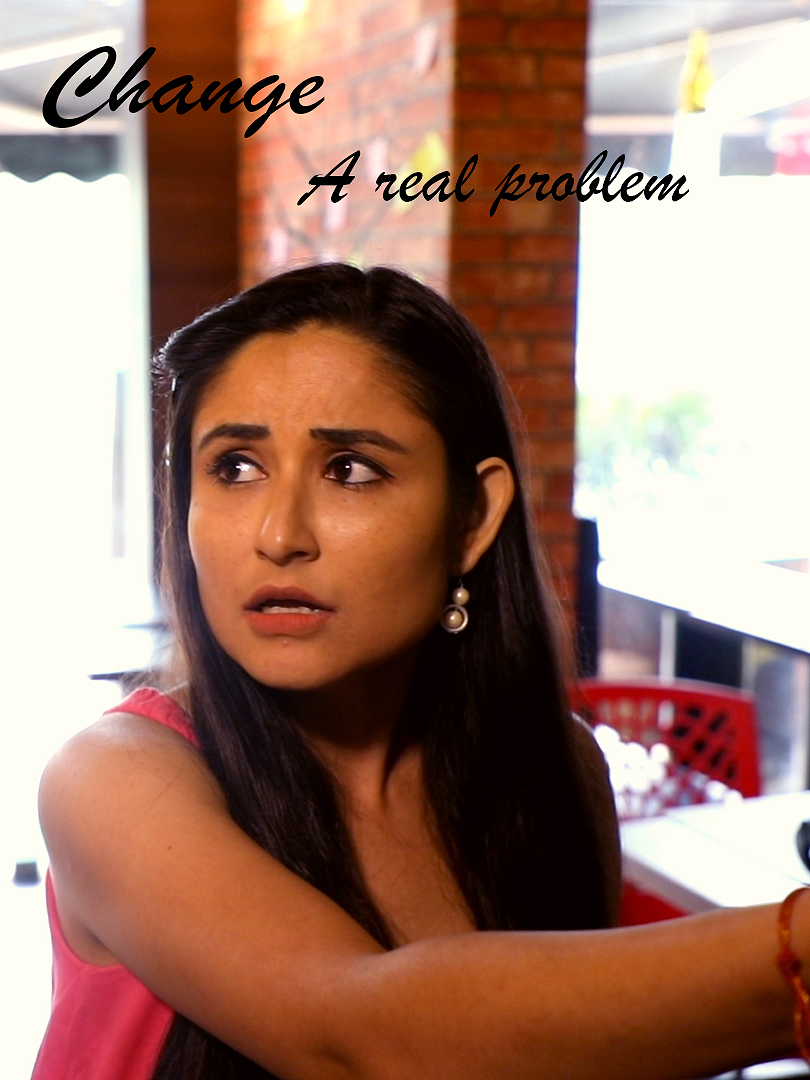 Change A real problem poster