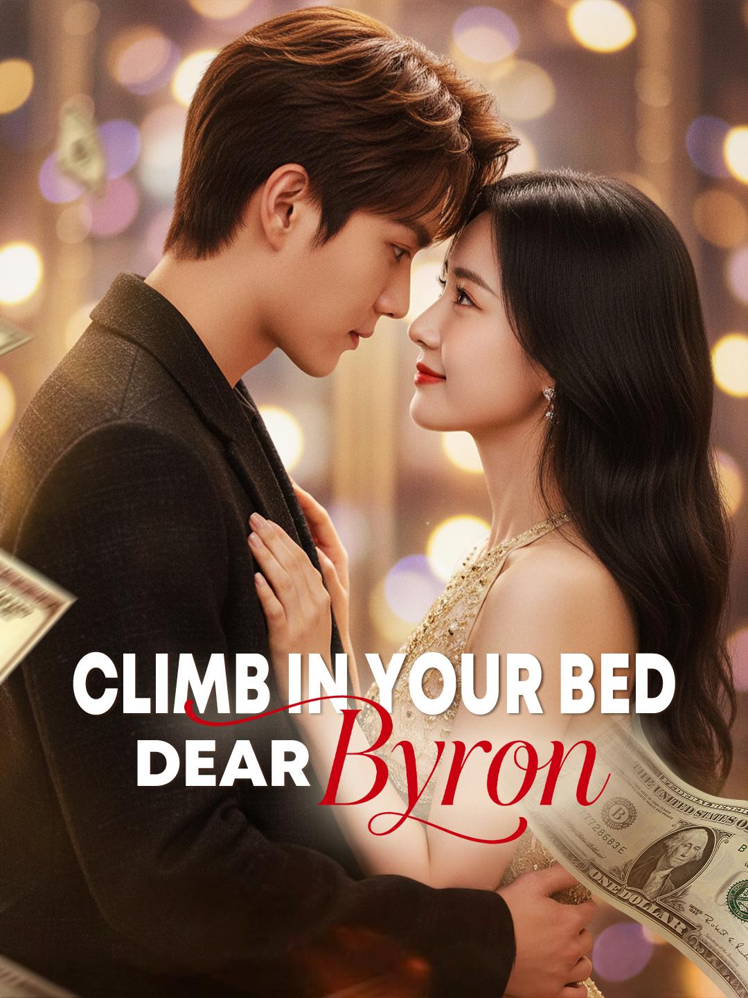 Climb In Your Bed, Dear Byron poster
