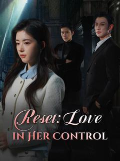 Reset: Love in Her Control poster