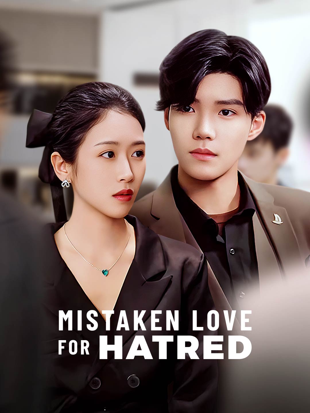 Mistaken Love for Hatred poster