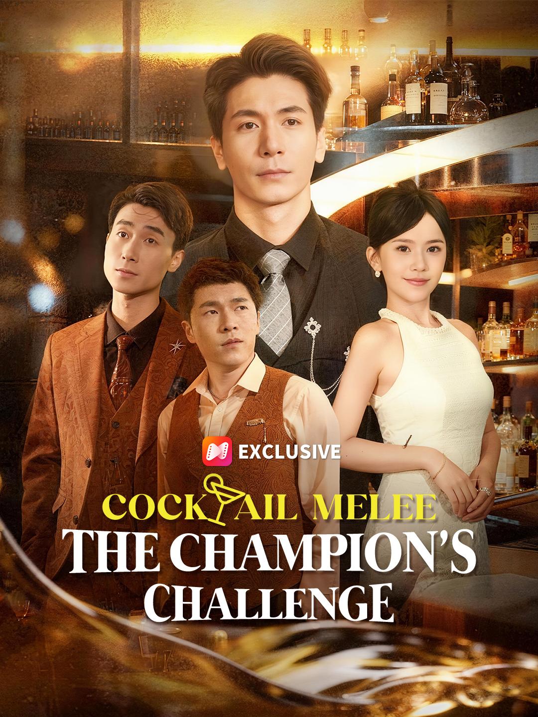 Cocktail Melee: The Champion’s Challenge poster