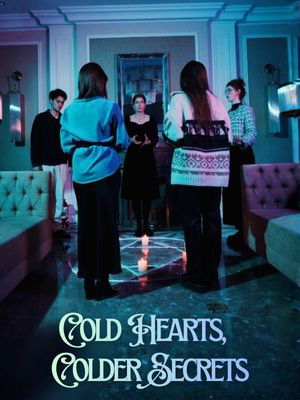 Cold Hearts, Colder Secrets poster