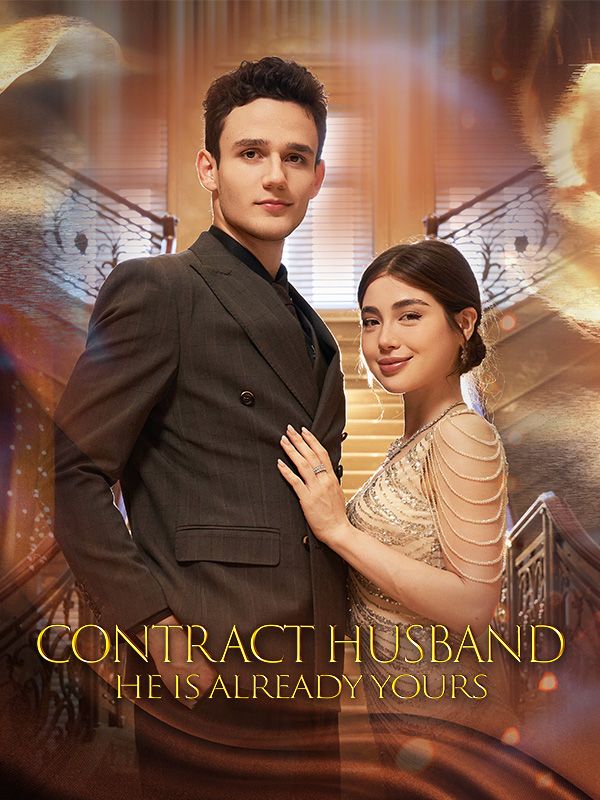 Contract Husband: He Is Already Yours poster