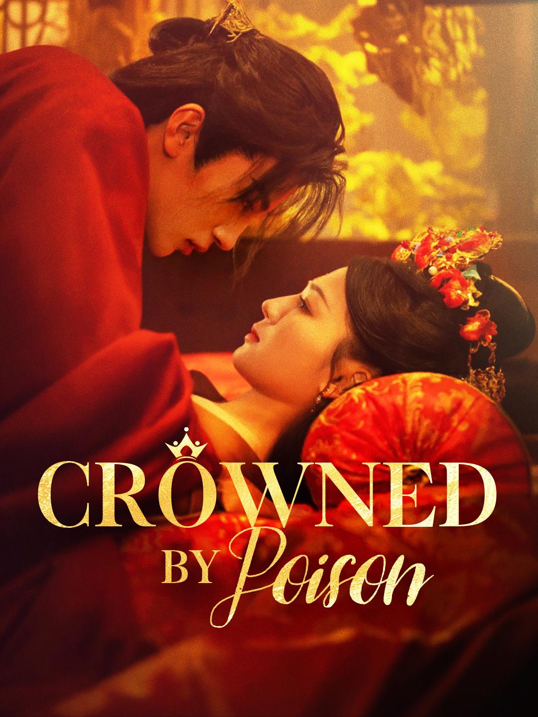 Crowned by Poison poster