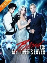 Blood for My Lover’s Lover poster
