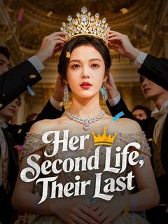 Her Second Life, Their Last poster