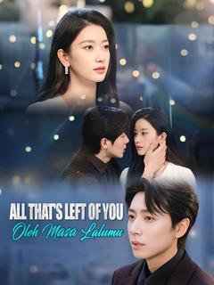 All That's Left of You Is History poster