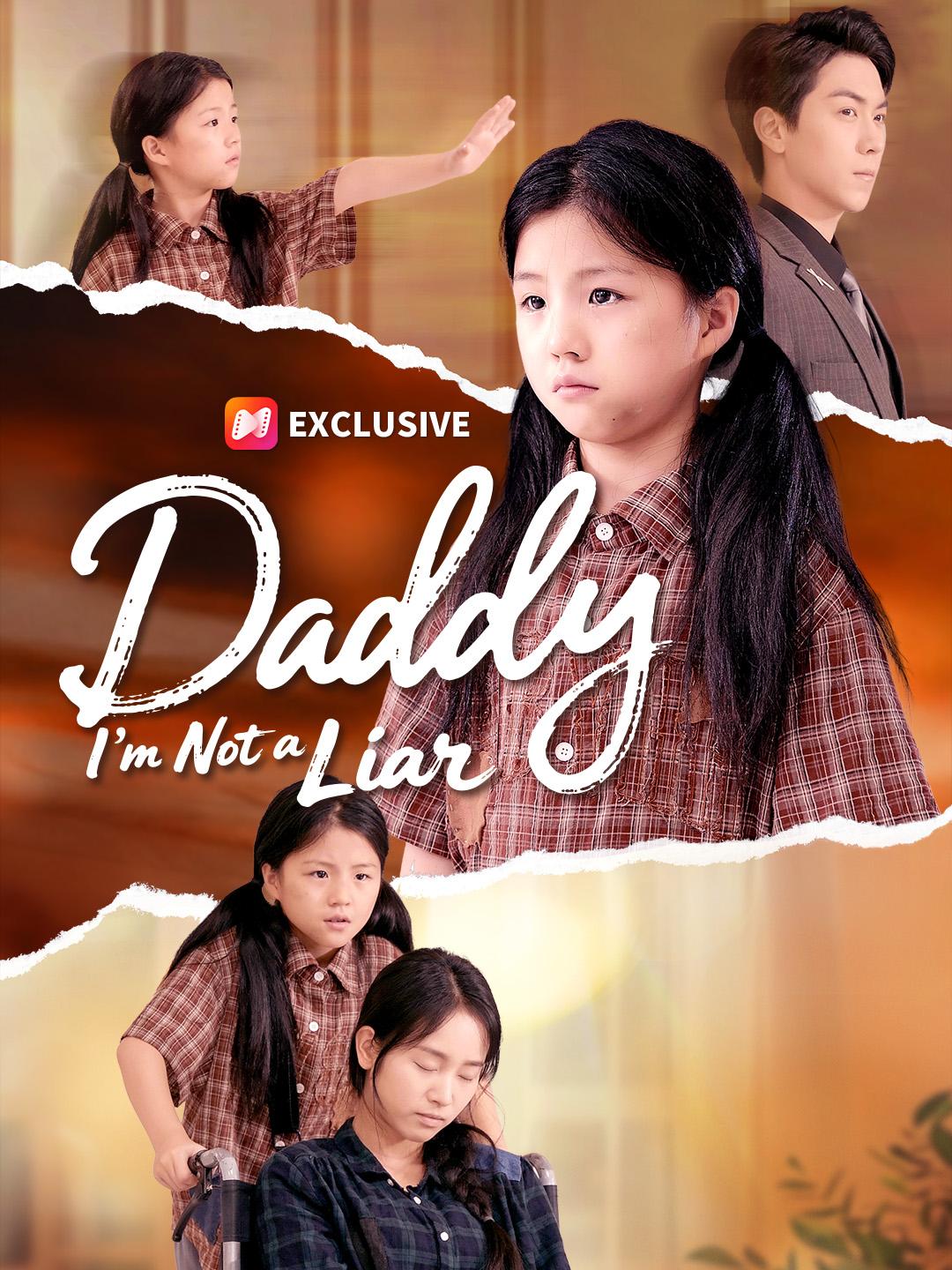 Daddy, I’m Not a Liar poster