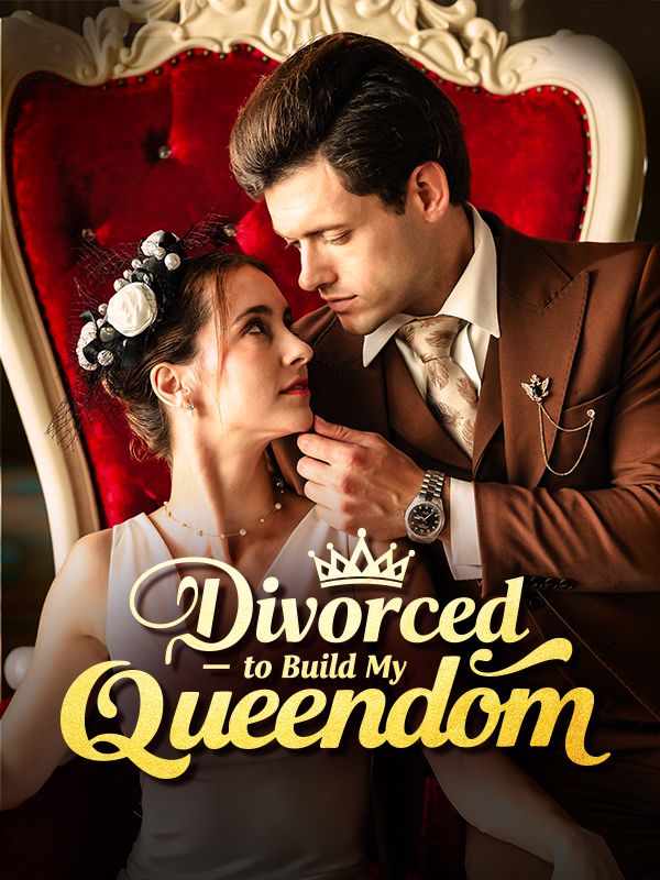 Divorced to Build My Queendom poster