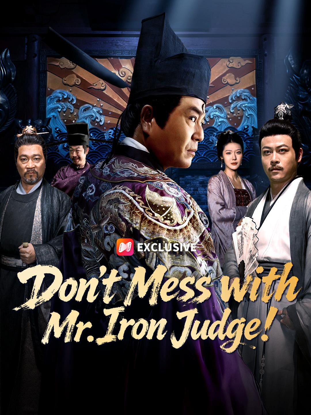 Don't Mess with Mr. Iron Judge! poster