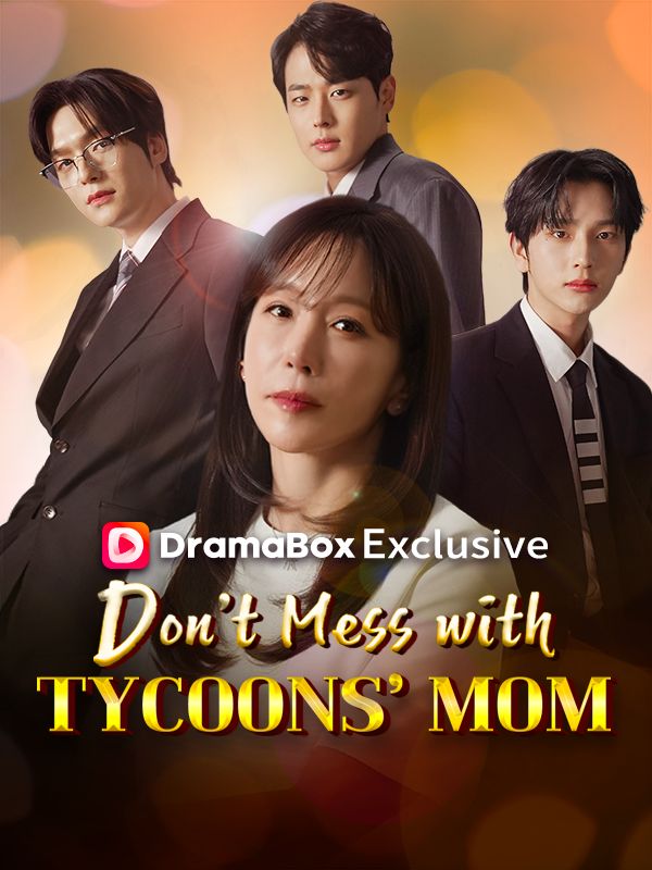 Don't Mess with Tycoons' Mom poster