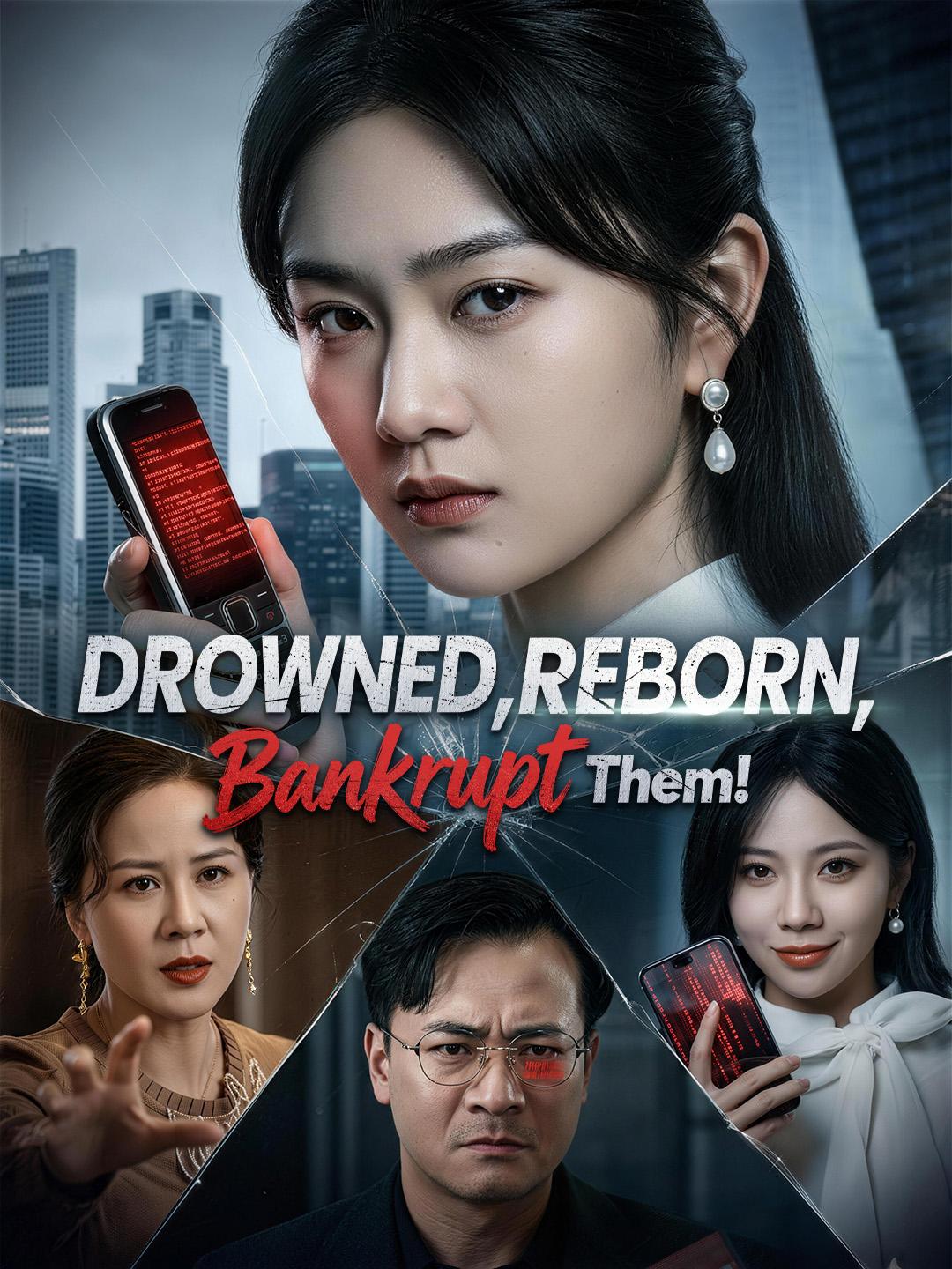 Drowned, Reborn, Bankrupt Them! poster