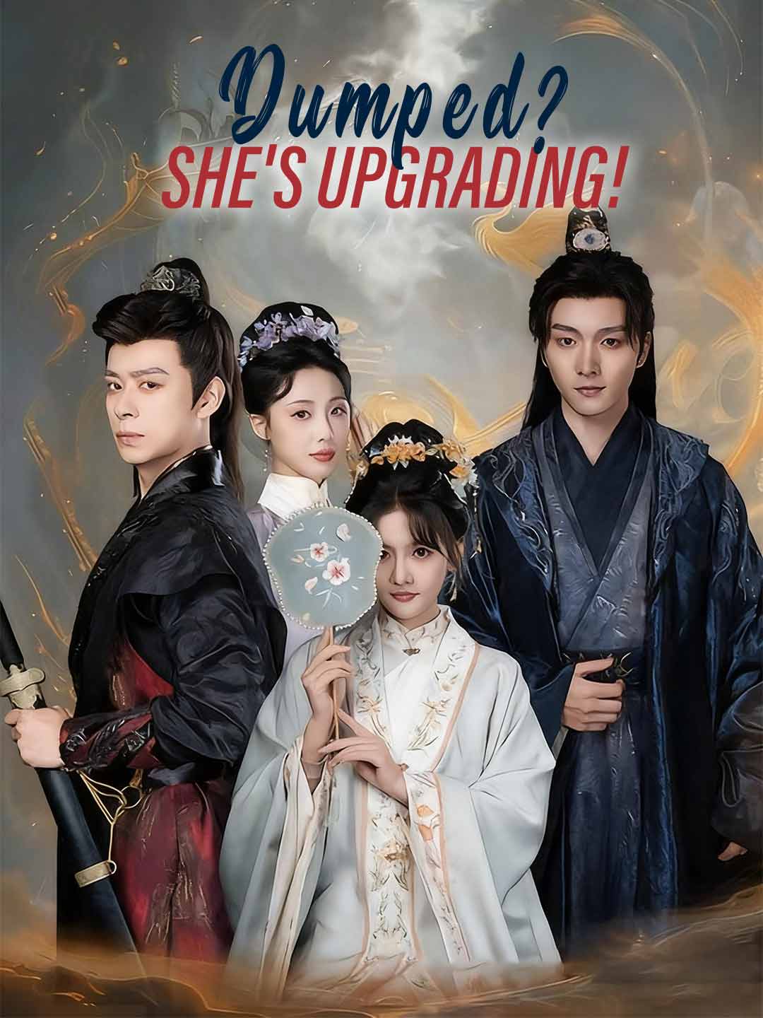 Dumped? She's Upgrading! poster