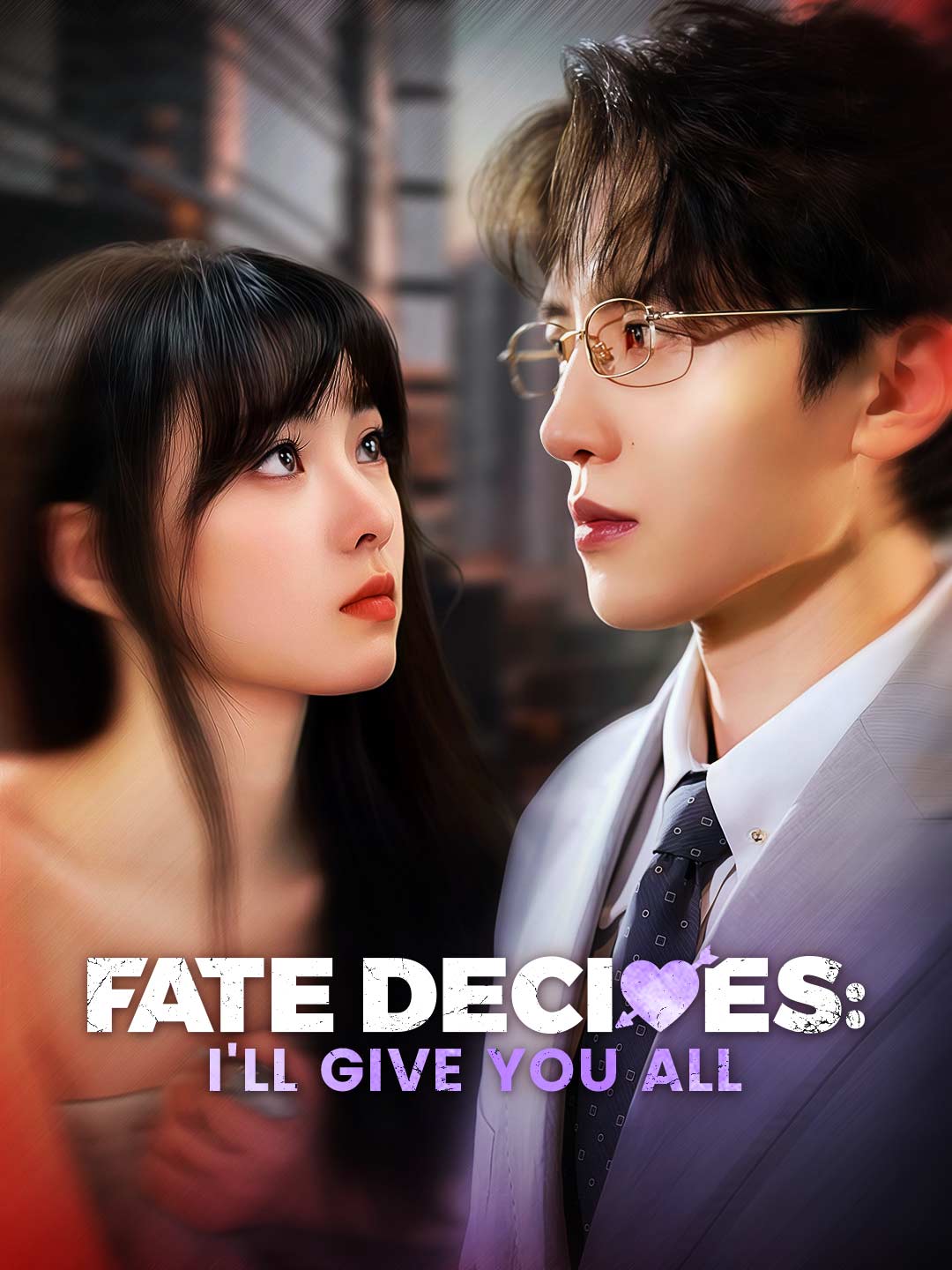 Fate Decides: I'll Give You All poster